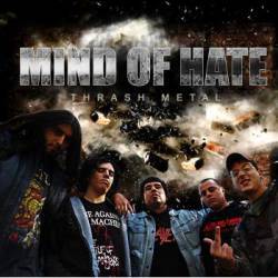 Mind Of Hate : Thrash Metal